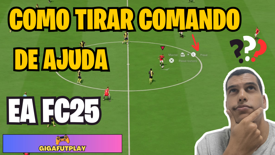 COMO TIRAR COMANDO DE AJUDA NO EA FC25